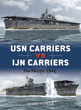 portada Usn Carriers vs ijn Carriers: The Pacific 1942 (Duel) (en Inglés)