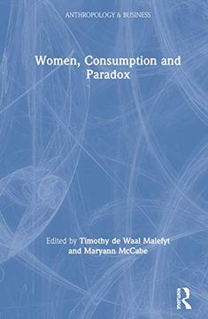 portada Women, Consumption and Paradox (Anthropology & Business) 