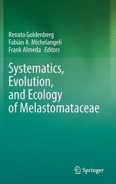 portada Systematics, Evolution, and Ecology of Melastomataceae (in English)