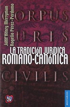 portada Tradicion Juridica Romano Canonica, la (in Spanish)