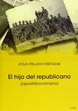 portada El hijo del republicano : apostólico-romano (in Spanish)