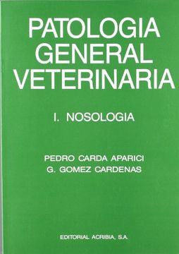 portada Patología General Veterinaria. I Nosología