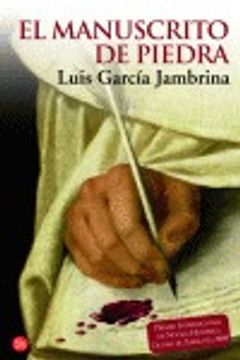 El manuscrito de piedra (Bolsillo) (FORMATO GRANDE)