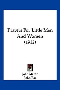portada prayers for little men and women (1912) (en Inglés)