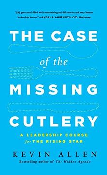portada Case of the Missing Cutlery: A Leadership Course for the Rising Star (en Inglés)
