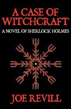 portada a case of witchcraft - a novel of sherlock holmes