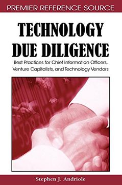 portada Technology due Diligence: Best Practices for Chief Information Officers, Venture Capitalists, and Technology Vendors (en Inglés)