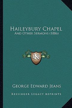 portada haileybury chapel: and other sermons (1886)