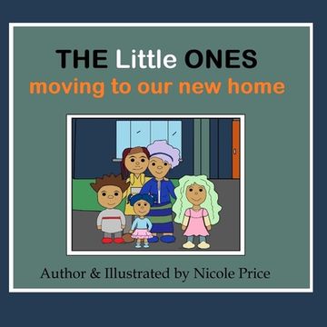 portada The Little Ones: Moving to our new home 