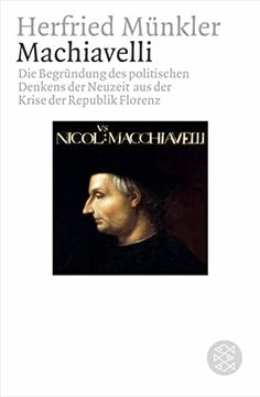 portada Machiavelli: Die Begründung des Politischen Denkens der Neuzeit aus der Krise der Republik Florenz (en Alemán)