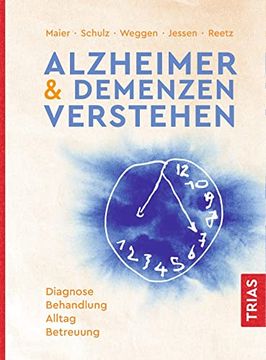 portada Alzheimer & Demenzen Verstehen: Diagnose, Behandlung, Alltag, Betreuung (in German)