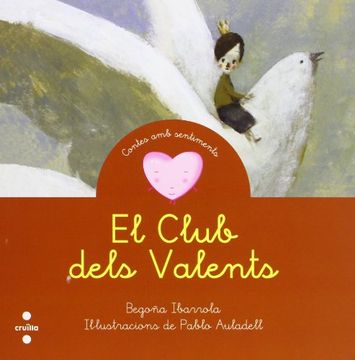 portada El Club Dels Valents (Cuentos Para Sentir) (in Catalá)