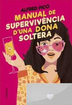 portada Manual de Supervivencia d una Dona Soltera (en Catalá)