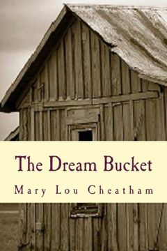 portada The Dream Bucket (Covington Chronicles) (Volume 3)