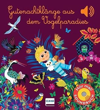 portada Gutenachtklänge aus dem Vogelparadies: Soundbuch mit 6 Sounds | Fantasievolle Klänge zum Einschlafen für Kinder ab 12 Monaten