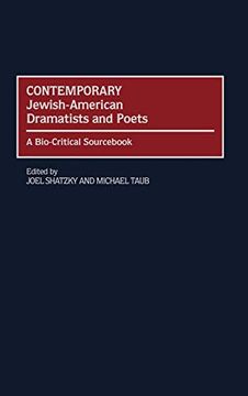 portada Contemporary Jewish-American Dramatists and Poets: A Bio-Critical Sourc (in English)