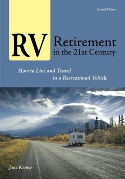 portada RV Retirement in the 21st Century: How to Live and Travel in a Recreational Vehicle
