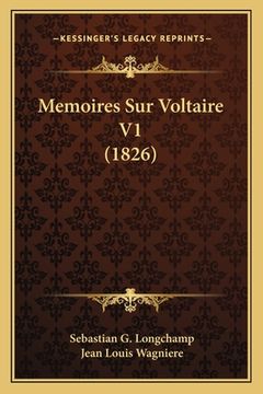 portada Memoires Sur Voltaire V1 (1826) (in French)
