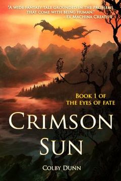 portada Crimson Sun: Book 1 of The Eyes of Fate (en Inglés)