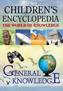 portada Children'S Encyclopedia - General Knowledge: Familiarising Children With the General Worldly Knowledge (en Inglés)