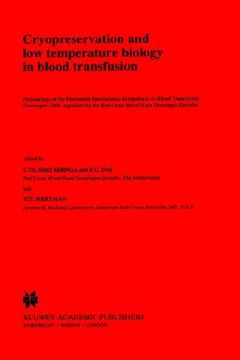 portada cryopreservation and low temperature biology in blood transfusion: proceedings of the fourteenth international symposium on blood transfusion, groning (en Inglés)