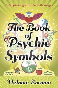 portada the book of psychic symbols: interpreting intuitive messages