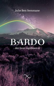 portada Bardo: Der hvor regnbuen er (en Danés)