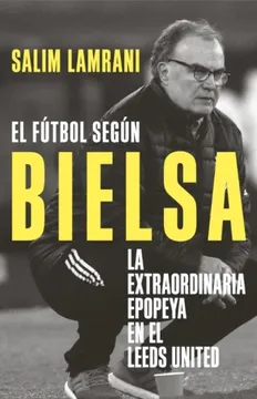 portada El fútbol según Bielsa