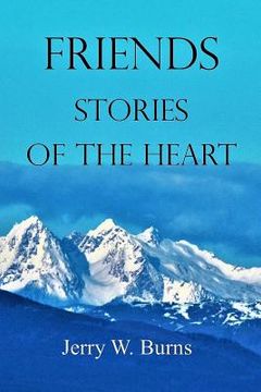 portada Friends: Stories of the Heart (en Inglés)