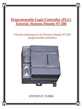 portada Programmable Logic Controller (Plc) Tutorial, Siemens Simatic S7-200 (en Inglés)