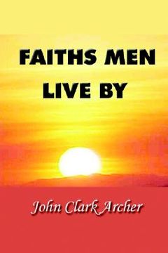 portada faiths men live by (en Inglés)