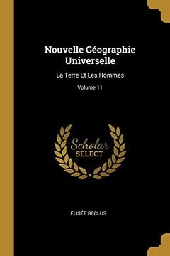 portada Nouvelle Géographie Universelle: La Terre Et Les Hommes; Volume 11 