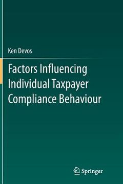 portada Factors Influencing Individual Taxpayer Compliance Behaviour