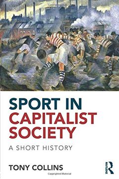 portada sport in capitalist society: a short history (en Inglés)