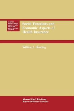 portada Social Functions and Economic Aspects of Health Insurance (en Inglés)