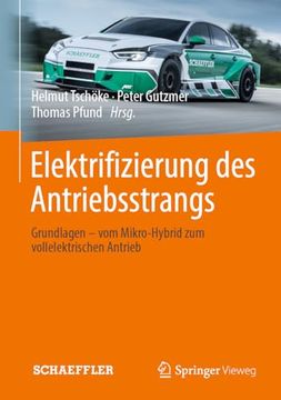 portada Elektrifizierung des Antriebsstrangs: Grundlagen - vom Mikro-Hybrid zum Vollelektrischen Antrieb (Atz (en Alemán)