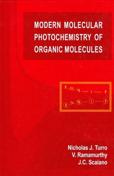 Modern Molecular Photochemistry of Organic Molecules (en Inglés)