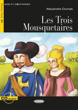 portada Les Trois Mousquetaires. Buch + Audio-Cd: Französische Lektüre für das 2. , 3. Und 4. Lernjahr