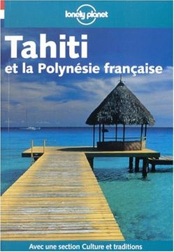 portada Tahiti et la Polynesie Française (Lonely Planet) (3e Ed. )
