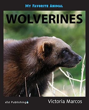 portada My Favorite Animal: Wolverines (en Inglés)