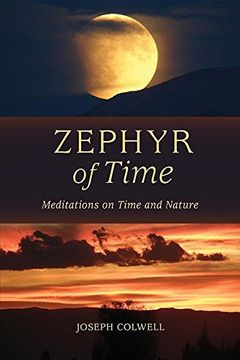 portada Zephyr of Time: Meditations on Time and Nature