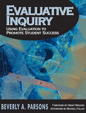 portada evaluative inquiry: using evaluation to promote student success (en Inglés)