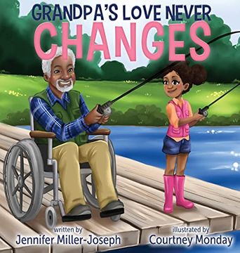 portada Grandpa's Love Never Changes (in English)