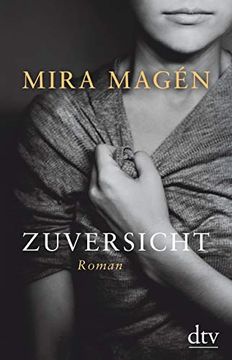 portada Zuversicht: Roman (en Alemán)