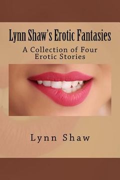 portada Lynn Shaw's Erotic Fantasies (in English)
