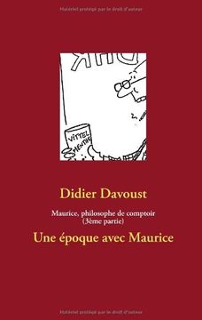portada Maurice, Philosophe de Comptoir (3eme Partie) (French Edition)