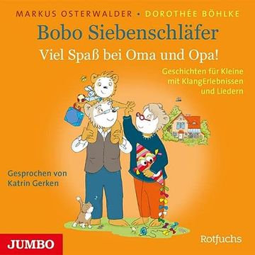 portada Bobo Siebenschläfer. Viel Spaß bei oma und Opa! Cd Standard Audio Format, Lesung (in German)