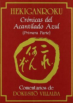 portada Hekiganroku. Crónicas del Acantilado Azul (1ª Parte) (in Spanish)