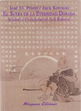 portada El Sutra de la Eternidad Dorada: Budismo y Catolicismo en Jack Kerouac