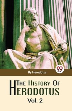 portada The History Of Herodotus Vol-2 (in English)